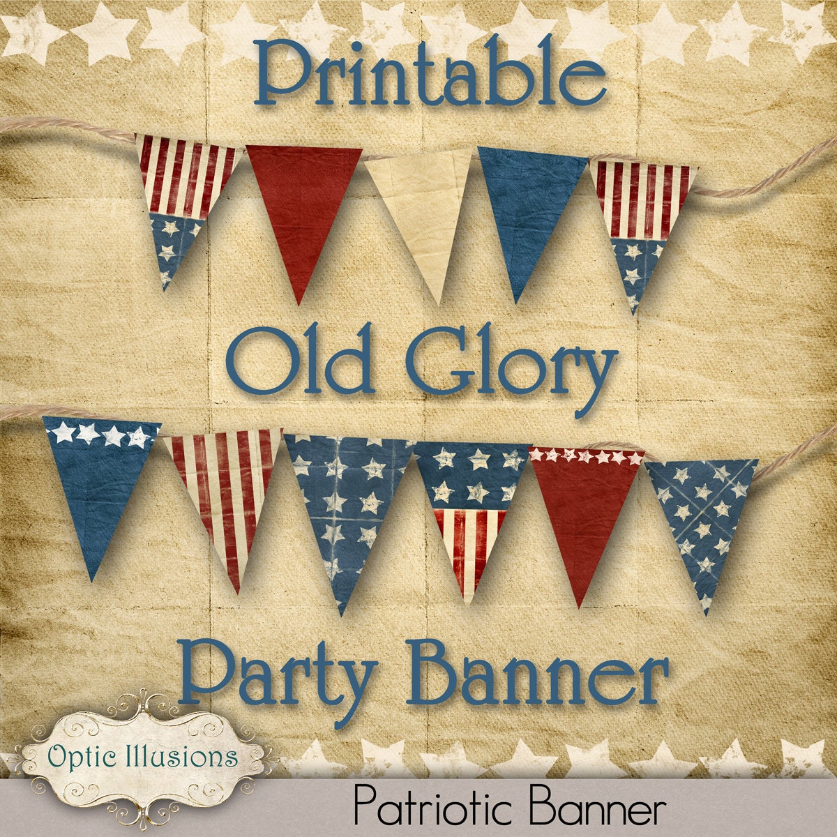 Old Glory Banner - Bunting - INSTANT DOWNLOAD - Printable Banner - 10 Different Banners - 6 x 8.5 In. Size - Perfect for Holiday Cookouts