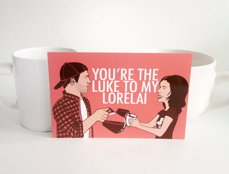 4x6 "You're the Luke to My Lorelai" Postcard - Gilmore Girls, single card