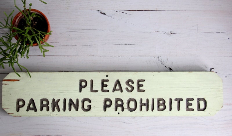 vintage solid wood parking sign