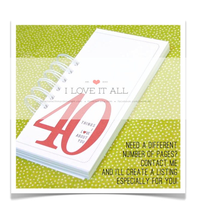 40 Things I Love About You Romantic Birthday Wedding Anniversary Engagement  // Coupon Book . Mini Album // Deployment Gift Him Her
