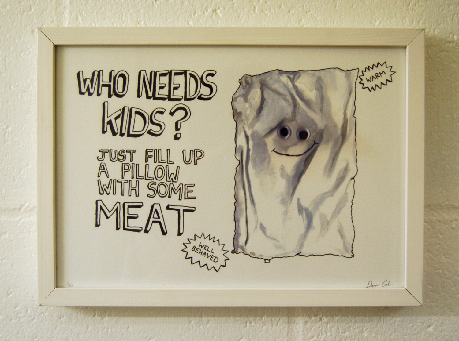 Who Needs Kids - Giclee Print