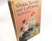 Winkle, Twinkle and Lollypop - Vintage Book