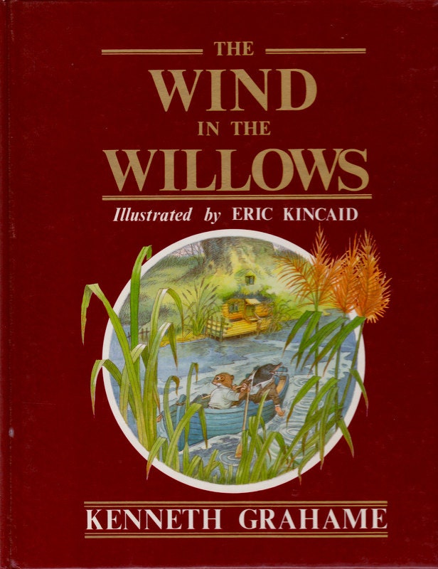 vintage kids classic book The Wind in the Willows, beautiful Eric Kincaid illustrations, timeless British tale of mole, rat and toad