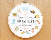 Ltd Edt 6 inch art hoop You Are My Greatest Adventure illustrated quote nursery home love children bedroom decor outdoorsy moonrise kingdom