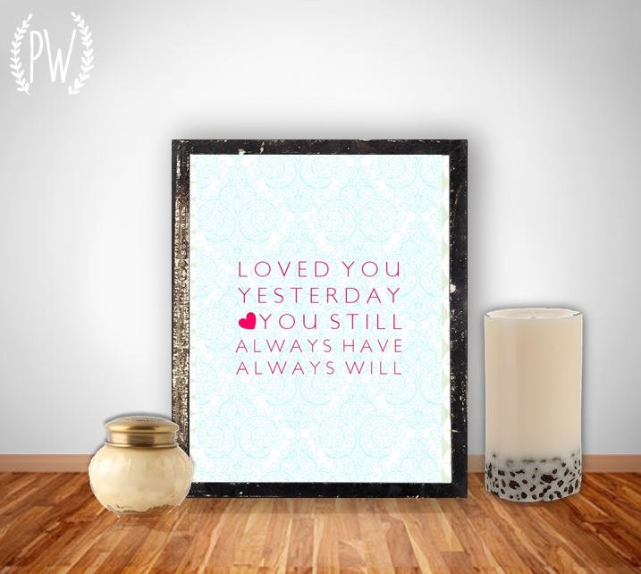 Quote Printable, Love, art print wall decor poster, typography, nursery wedding anniversary gift, inspirational quotes, digital