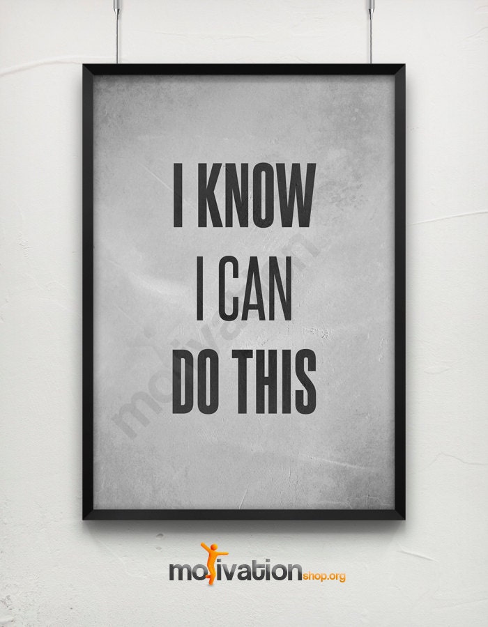 I know I can do this Motivational print In A3 by M