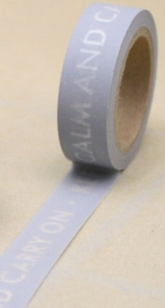 Silver -- Washi Tape -- Keep Calm and Carry On Il_570xn