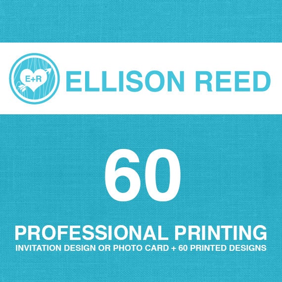 60 professional printed flat cardstock cards with envelopes and any invitation or photo card design already sold in the Ellison Reed shop Il_570xn