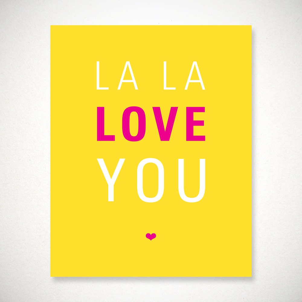 La La Love You Poster - Downloadable Digital File - Yellow