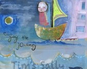 boat, mixed media - ENJOY the JOURNEY - original by timssally