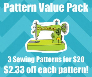 Sewing Pattern Value Pack  - 3 for 20 - WhatTheCraft Printable PDF Patterns
