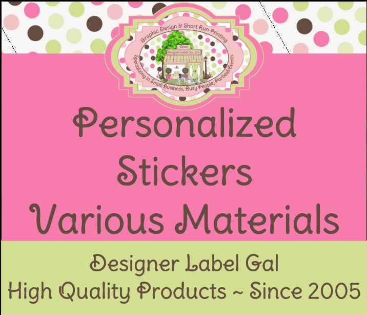 Personalized Stickers DIY Design Various Sizes White, White Gloss, Weatherproof, Clear, Clear Gloss, Brown Kraft