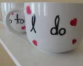 I Do I Do Too Wide Mugs/Cups Hand Painted-Random Hearts Collection