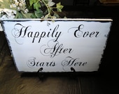 Happily Ever After Starts Here Wood Wedding Sign Decoration Rustic Shabby and Chic Vintage