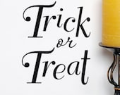 Trick or Treat decor decal vinyl words wall sticker halloween quotes decoration