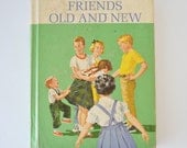 Friends Old and New  - Dick and Jane First grade Basic Reader Book --dick, jane, spot vintage textbook
