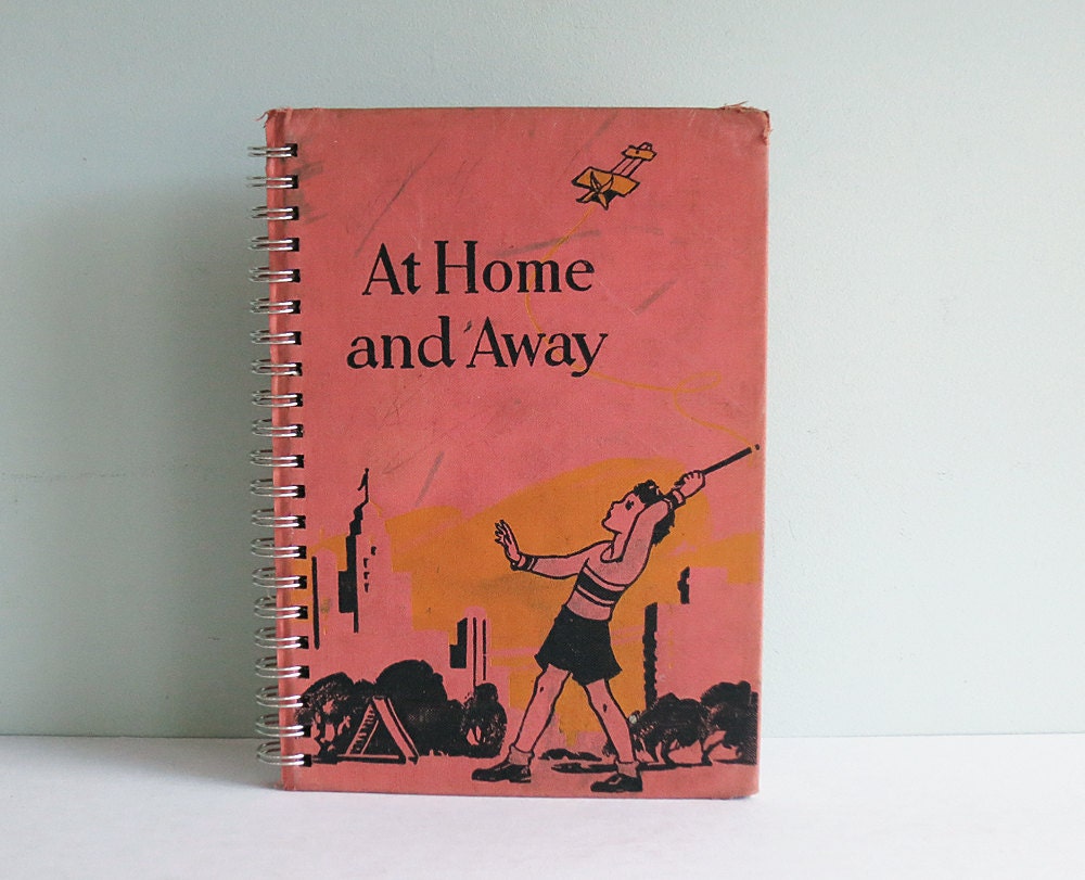 1940 At Home and Away, a Reclaimed Vintage Book Spiral-Bound Journal or Sketch Book