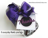 6 Different Thank-You Tags-Put on Thank-You gifts for Family, Friends, Neighbors and Teacher