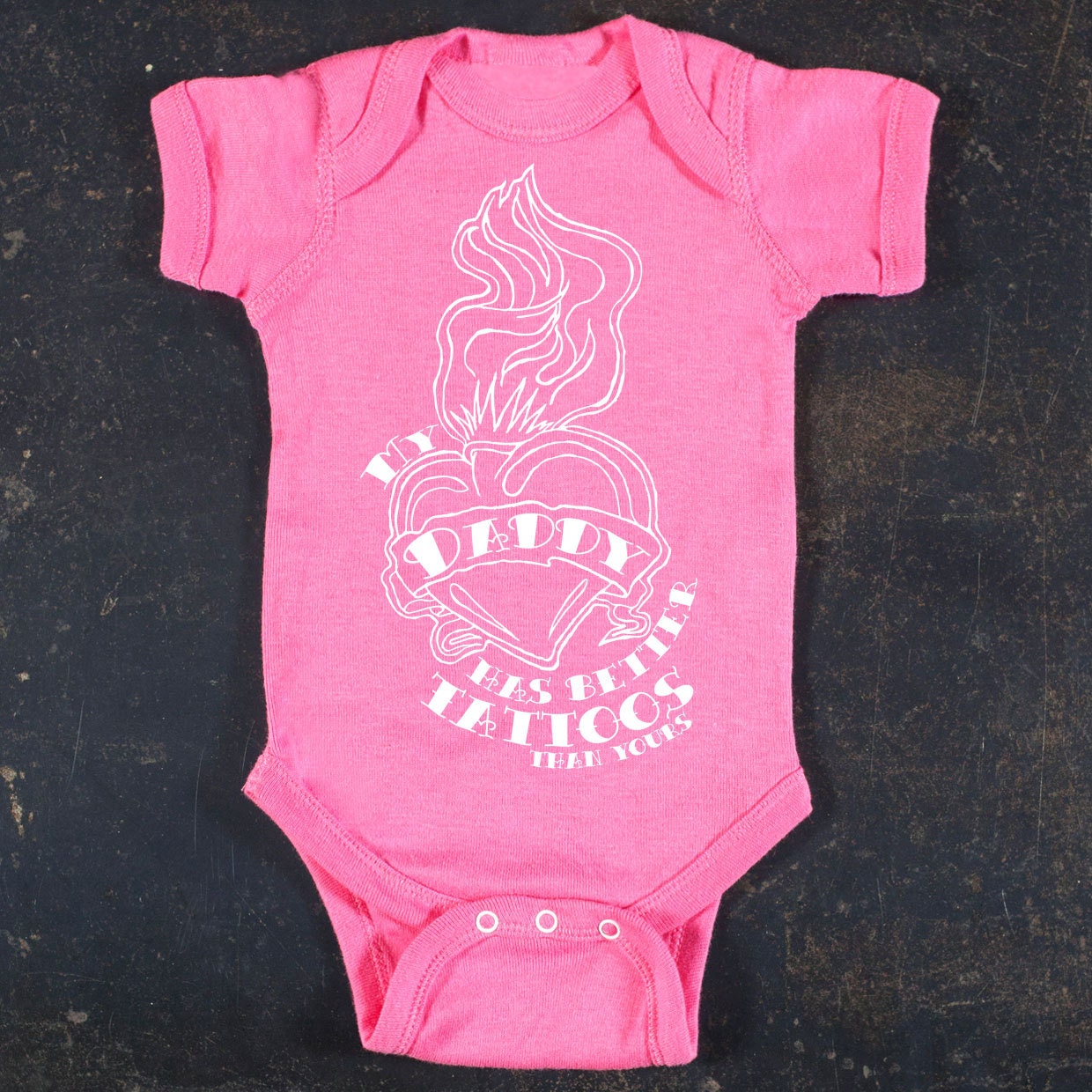My DADDY Has Better Tattoos Than Yours Graphic Baby Bodysuit By TrulySanctuary, Great Baby Shower Gift, First Birthday Gift Or Party Favor
