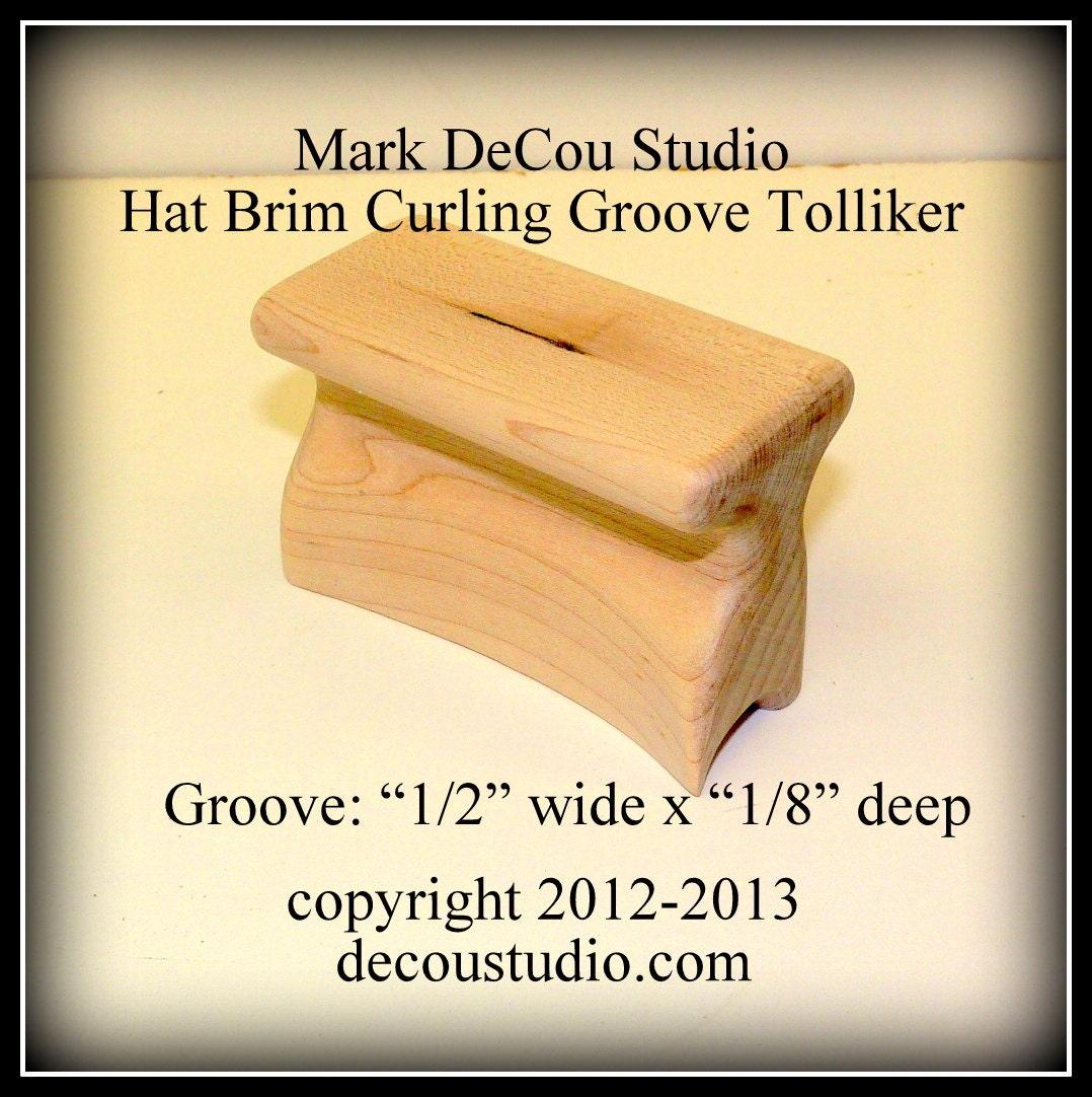 Groove Tolliker Hat Making Tool SHIPS IMMEDIATELY Pencil Curl Hat Brim Shaper Curler, (0.5 inch wide by 0.125 inch deep) groove foot