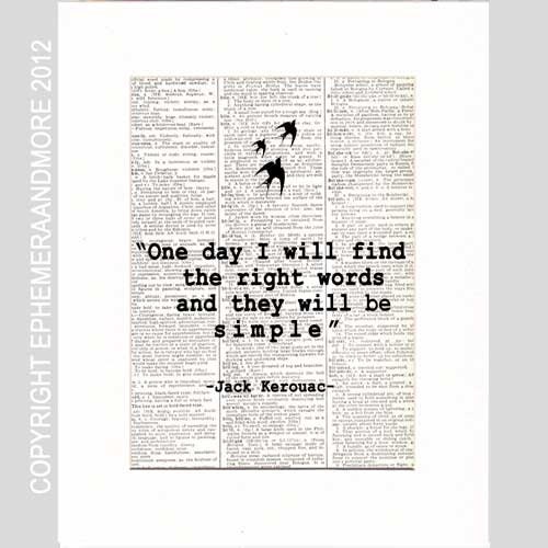 Kerouac QUOTE typography art print on upcycled vintage dictionary book page literary quote library writer writing 8x10