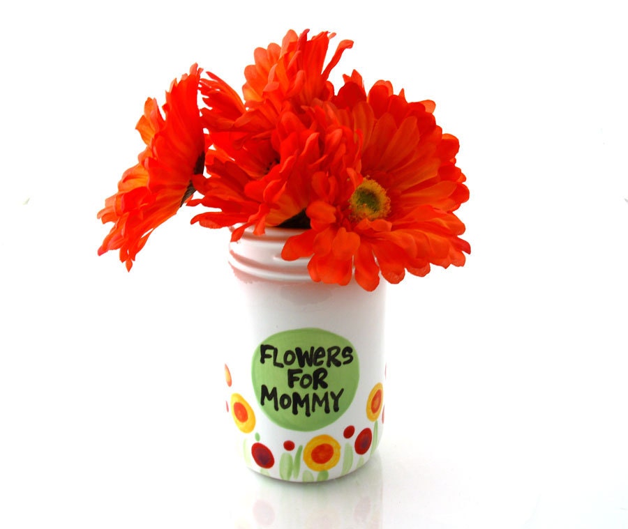 Mothers Day gift Flowers for mommy vase great gift for mom
