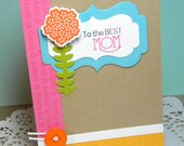 To the Best Mom Handmade Card