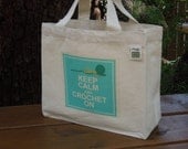 Small recycled cotton canvas tote - Keep calm and crochet on