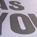 LETTERPRESS PRINT - As you wish GREY typography valentine poster 8x10