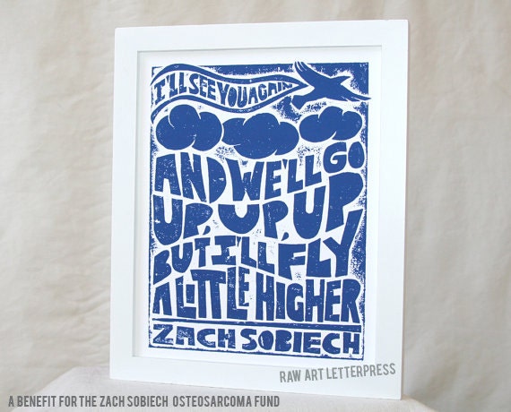 Zach Sobiech,  CLOUDS Lyric Print, Raw Art Letterpress, Zach Sobiech Osteosarcoma Fund Benefit