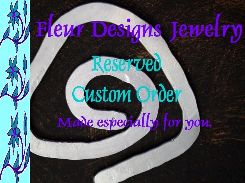 Reserved Custom Order for Stephanie B.