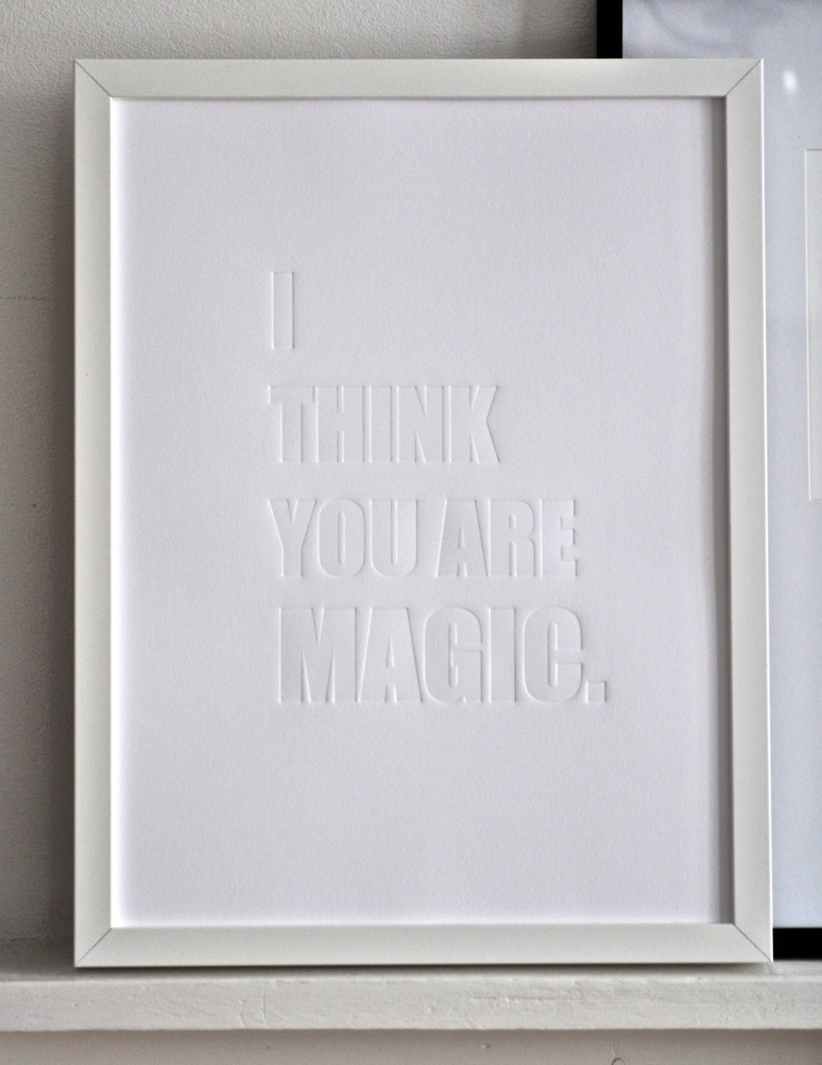 Secret message poster - I Think You Are MAGIC - Blind letterpress