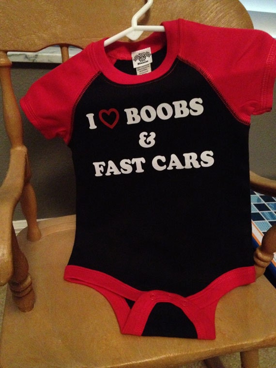 I Love Boobs and Fast Cars- Funny Baby Bodysuit