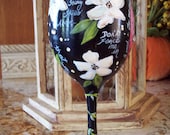 Poetry in Motion, Custom, Handpainted Wineglass, Your favorite flowers, words, quotes, poem lines, lyrics