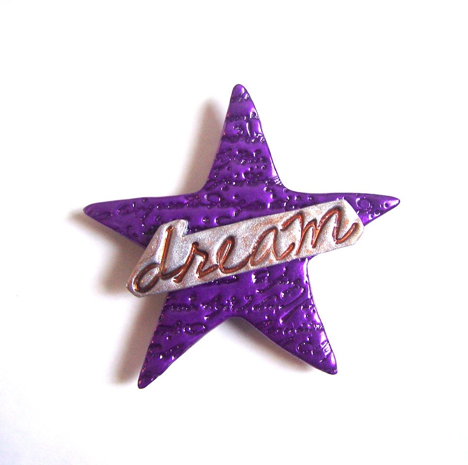 Dream-Vintage Script Dream on a Star Magnet-Polymer Clay Magnet Art