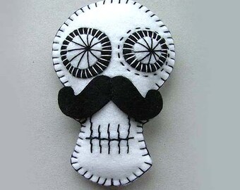 Mustache Brooch Felt Sugar Skull