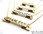 Positive Mantra Banner Necklace Dreamer Fearless Strength Courage Breathe Customizable