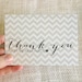 Thank you from the Newlyweds - Chevron - Folded Cards - Set of 25 - Thank You Notes & White Linen Envelopes