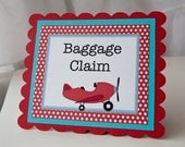 Baggage Claim Sign Airplane Birthday Gift Table