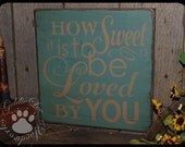 How Sweet It Is.., Wood Wall Sign, Typography, Word Art, Subway Art, Handmade
