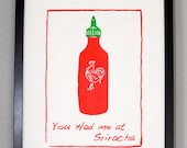 Kitchen Art For Sriracha Lovers, Rooster Sauce silkscreen illustration
