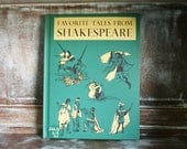 Favorite Tales From Shakespeare by Charles and Mary Lamb