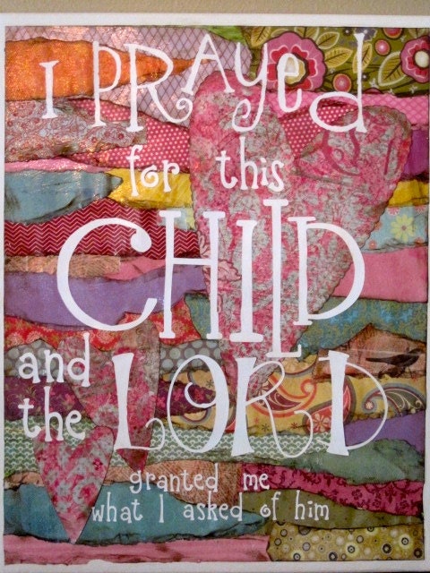 I Prayed For This Child 16x20 canvas