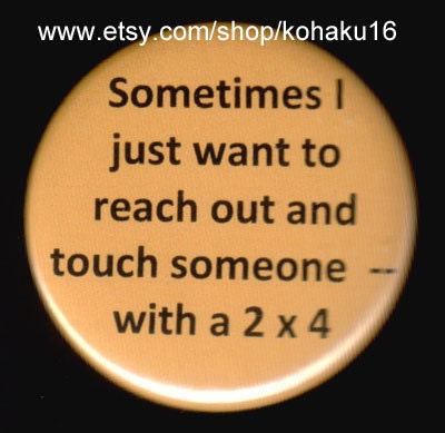 Reach Out And Touch Button