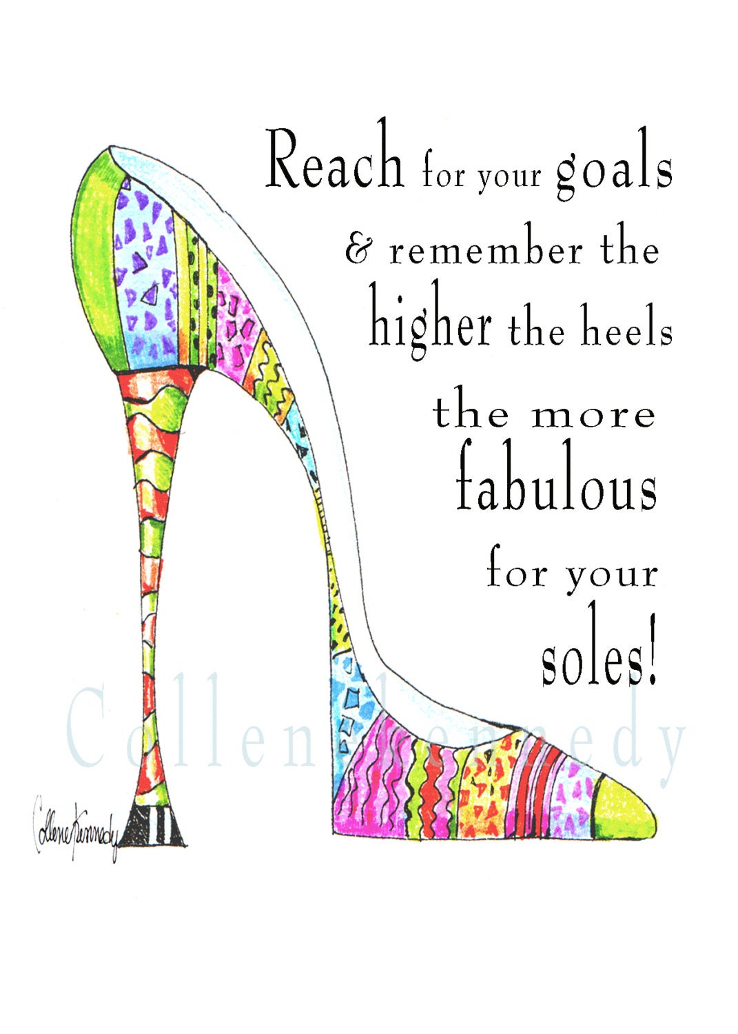 Illustrated high heel shoe quote 5x7 art print by VanityGallery