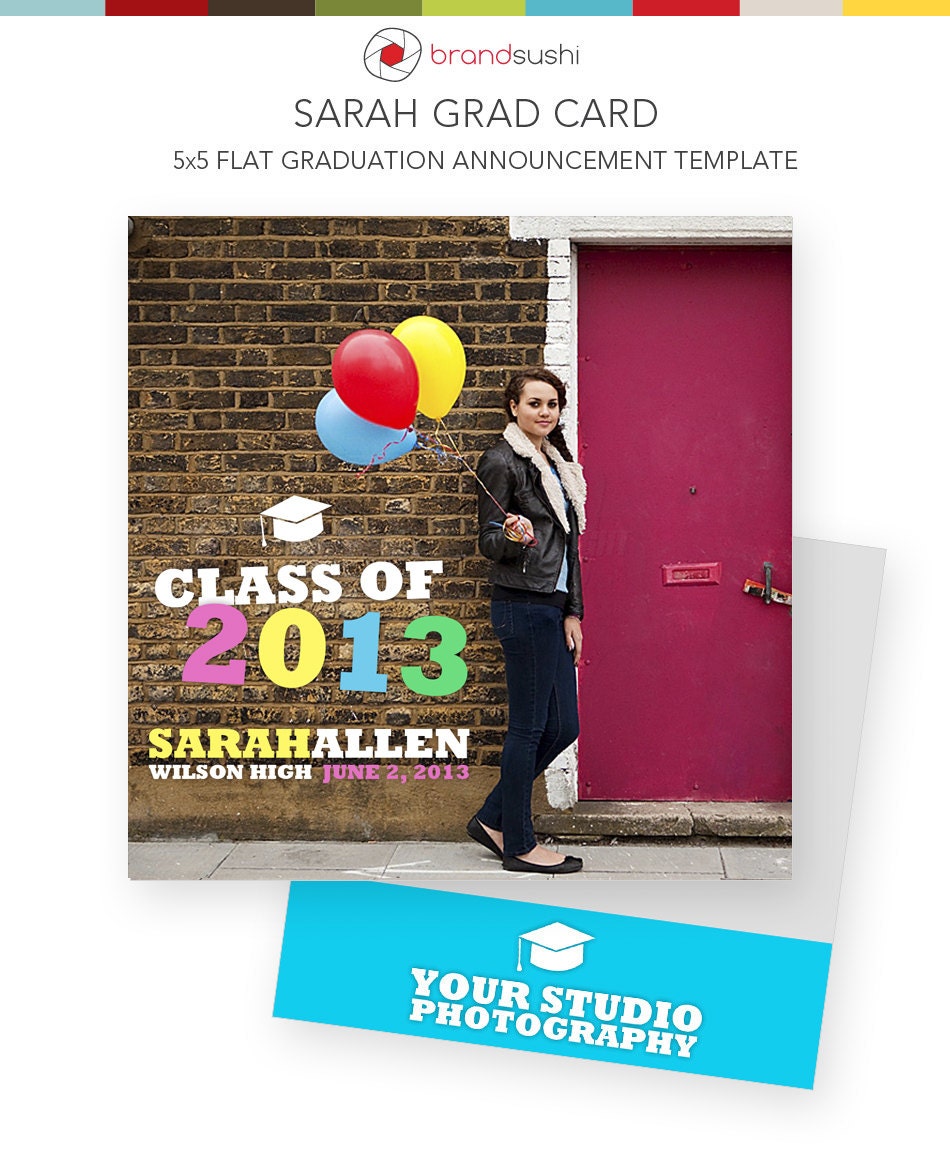 INSTANT DOWNLOAD - SARAH 2013 Graduation Announcement - 5x5 Photoshop Card Template for Photographers