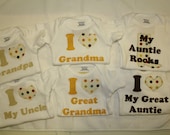 I love Daddy, Mommy, My Aunt, My Uncle, etc. Onesie