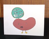 Where Have You Bean - Funny Greeting Card - Where Have You Been, Thinking of You or Miss You Card