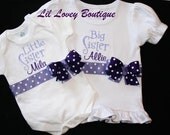 PRETTY SISTERS.....Custom 2PC. Big Sister and Little Sister T-Shirt and Bodysuit For Baby Girl and Toddler