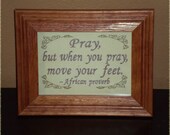 Encouragement Quote "Keep Moving" African proverb 5x7 inch Framed Embroidery- adjustable in color